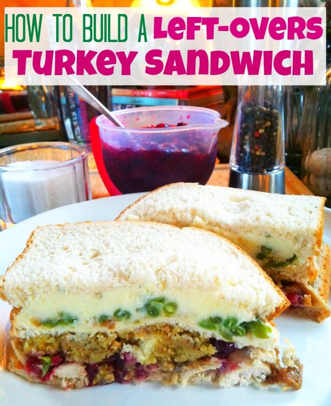 Leftovers Turkey Sandwich~ Blooming on Bainbridge
