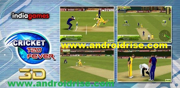 Cricket T20 Fever 3D Android Game Download.Updated 2013