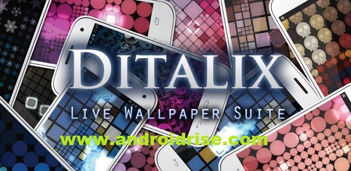 Ditalix Live Wallpaper Suite Android Download.
