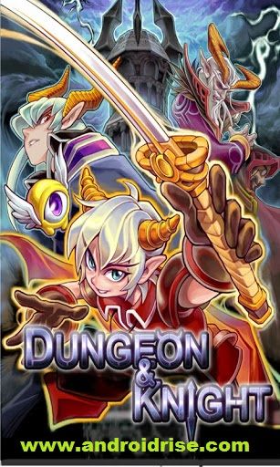 Dungeon&Knight Plus Android Game Download.3D RPG Action APk.