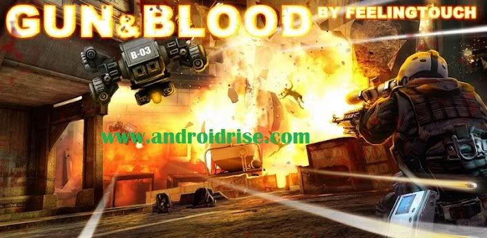 Gun & Blood Android Action Game Download,