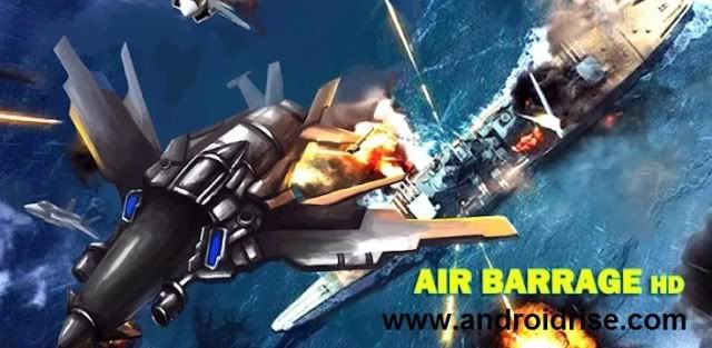 Air Barrage HD Android Game Download,Air shooting game,