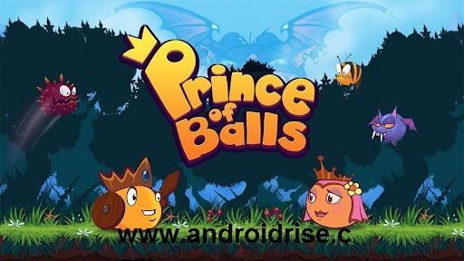 Prince of Balls HD Free Download for Android,bouncy casual adventure game.