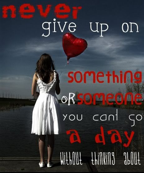 quotes about never giving up. never five up tumblr quotes,